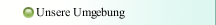 Unsere Umgebung